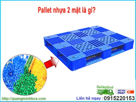 Pallet nhựa 2 mặt là gì Cách sử dụng hiệu quả nhất và độ bền cao